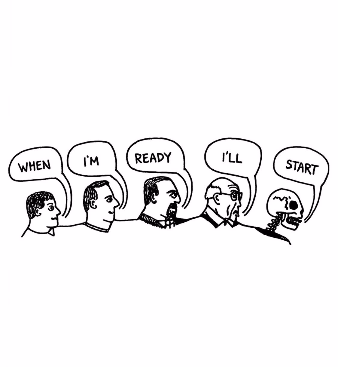 when I'm ready I'll start